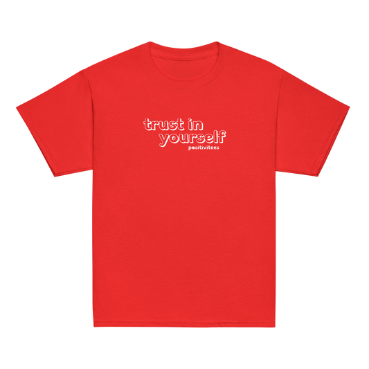 Trust in Yourself Kids Tee